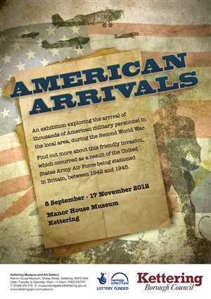 Photo:Poster for the 2012 Exhibition 'American Arrivals' at the Manor House Museum